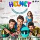 Helmet 2021 Hindi Movie MP3 Songs Full Album Download