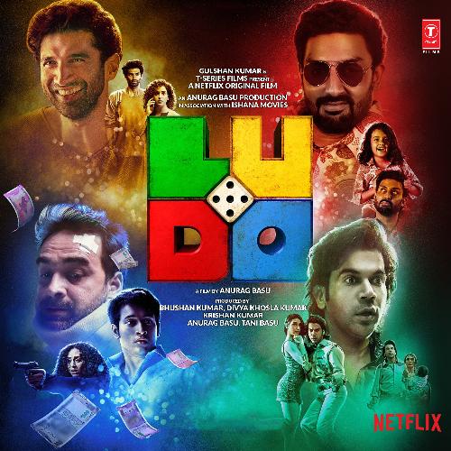 Ludo 2020 Hindi Movie MP3 Songs Full Album Zip File Download