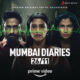 Mumbai Diaries 2021 Hindi Movie MP3 Songs Full Album Download