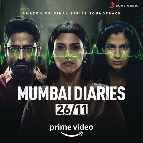 Mumbai Diaries 2021 Hindi Movie MP3 Songs Full Album Download 