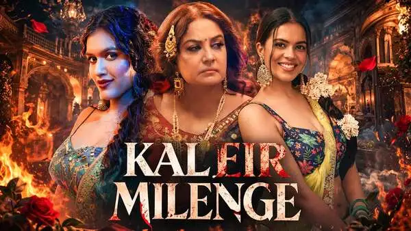 Kal Fir Milenge 9RedMovies (2026) S01E03-08 Hindi Web Series Movie Download