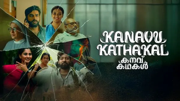 Download Kanavu Kadhakal (2026) Malayalam Complete Movie