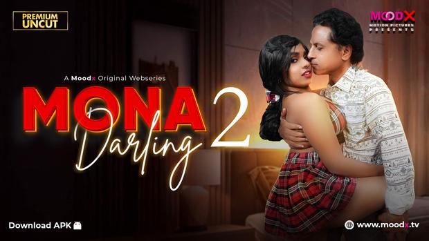 Mona Darling MoodX 2026 S01EP02 Hindi Web Series