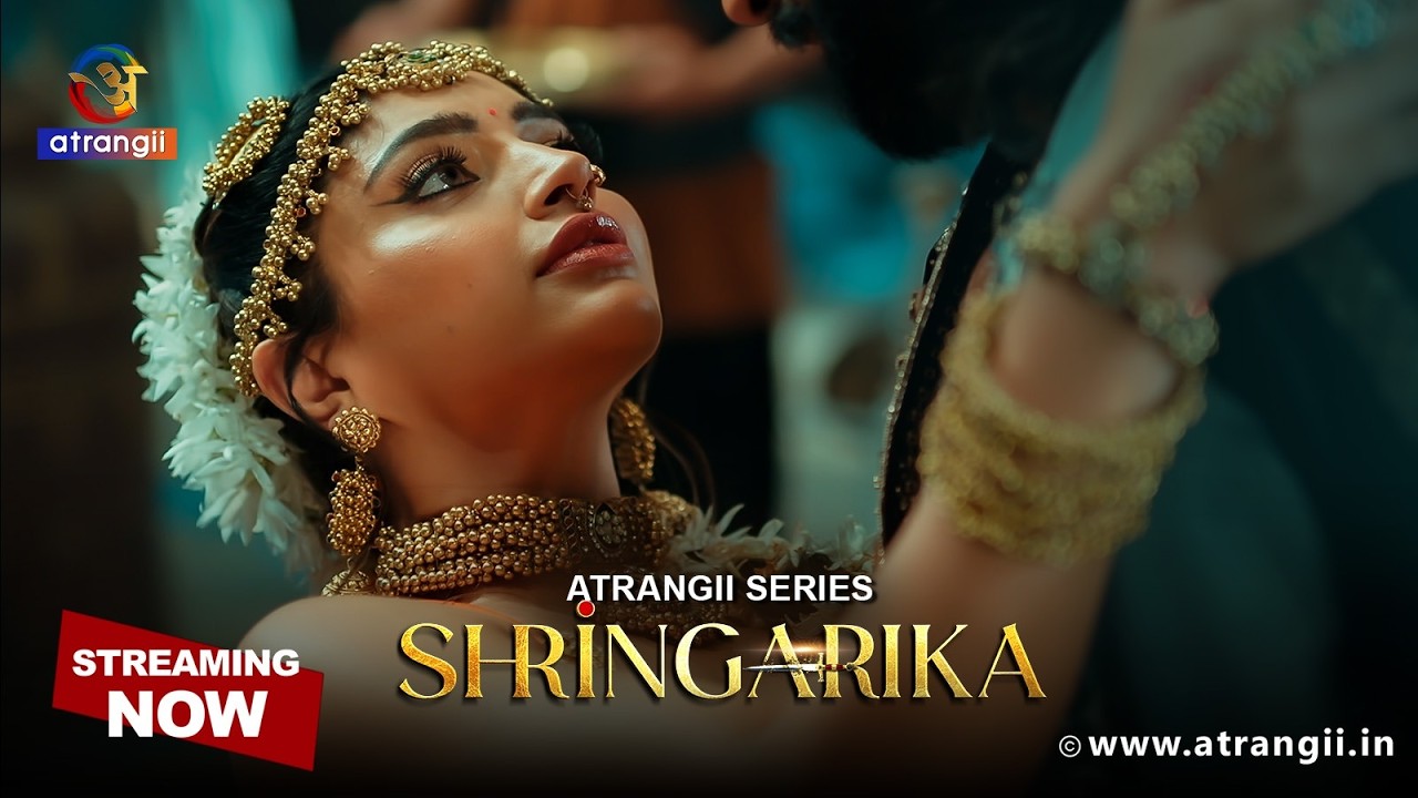 Shringarika Part 1 2025 Atrangii Hindi Web Series
