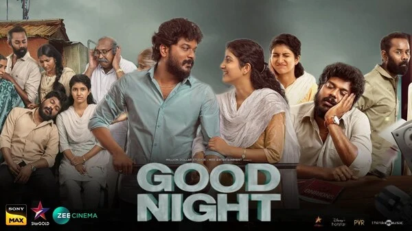 Good Night (2023) Hindi ORG & Tamil Movie Watch