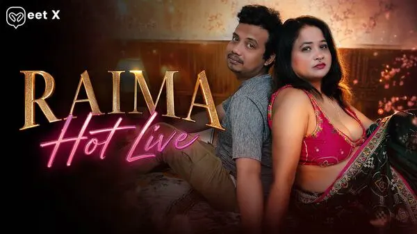 Raima Hot Live MeetX 2026 Complete Movie Hindi Movie