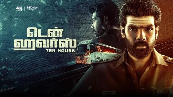 Ten Hours (2025) Hindi ORG & Tamil HD Movie Download
