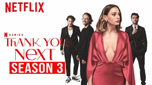 Thank You Next S03 (2026) Hindi ORG & English NF Movie Online Watch