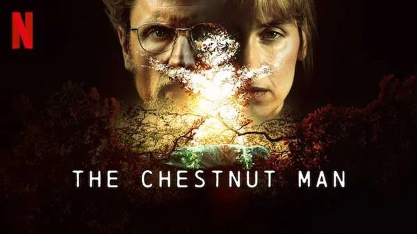 The Chestnut Man S01 (2021) Full Movie in Hindi ORG & English NF